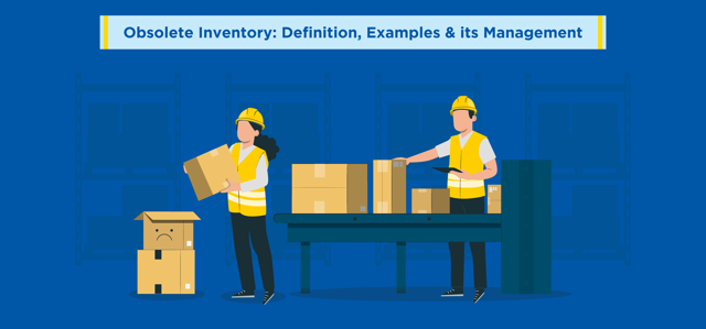 Obsolete Inventory: Definition, Examples & its Management